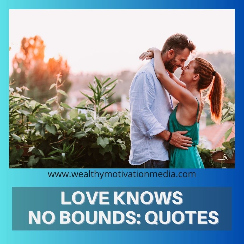 Love Knows No Bounds: Building Bridges of Connection Across Generations - Quotes